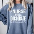 Nurse PhD Doctorate Graduation Doctor Nursing Practice Comfort Colors Sweatshirt Blue Jean