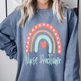 Nurse Practitioner Doctor Of Nursing PracticeGraduation 2025 Comfort Colors Sweatshirt Blue Jean