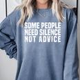 Some People Need Silence Not Advice Introvert Humor Comfort Colors Sweatshirt Blue Jean Some People Need Silence Not Advice Introvert Humor Comfort Colors Sweatshirt Blue Jean
