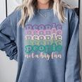 People Not a Big Fan Sarcastic Introvert Humor Comfort Colors Sweatshirt Blue Jean People Not a Big Fan Sarcastic Introvert Humor Comfort Colors Sweatshirt Blue Jean
