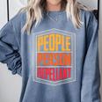 People Person Repellant Introvert Premium Comfort Colors Sweatshirt Blue Jean