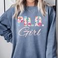 PhD Girl Doctorate Degree Graduation Women Her Psychology Comfort Colors Sweatshirt Blue Jean