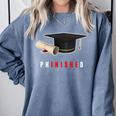 PhD Graduation Celebration For Finished Phd Grad Men Women Comfort Colors Sweatshirt Blue Jean