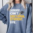 PhD Student Doctoral Degree Graduation Phd Graduate Comfort Colors Sweatshirt Blue Jean