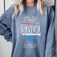 PhD Survivor 2018 Tshirt For PhD Graduates Graduation Gift Comfort Colors Sweatshirt Blue Jean