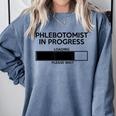 Phlebotomist In Progress Phlebotomy School Graduation Comfort Colors Sweatshirt Blue Jean