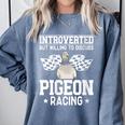 Pigeon Racing Introvert Pigeon Breeder Homing Pigeon Comfort Colors Sweatshirt Blue Jean