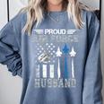 Proud Air Force Husband US Air Force Graduation Husband Comfort Colors Sweatshirt Blue Jean
