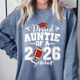 Proud Auntie Of A 2026 Senior Football Graduation Family Comfort Colors Sweatshirt Blue Jean