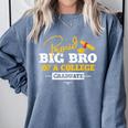 Proud Big Bro Of a College Graduate Graduation Grad Comfort Colors Sweatshirt Blue Jean