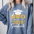 Proud Bro Of a Class Of 2026 Graduate For Graduation Comfort Colors Sweatshirt Blue Jean