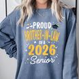 Proud Brother-In-Law Of A Class 2026 Senior Graduation 2026 Comfort Colors Sweatshirt Blue Jean