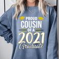 Proud Cousin Of A 2021 Graduate Graduation Clothes MBA PhD Comfort Colors Sweatshirt Blue Jean