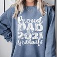 Proud Dad Of a 2021 Graduate Father Senior 21 Graduation Comfort Colors Sweatshirt Blue Jean