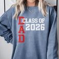 Proud Dad Of A 2026 Graduate Grad Senior Father Graduation Comfort Colors Sweatshirt Blue Jean