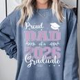 Proud Dad Of a Class Of 2026 Graduate For Graduation Comfort Colors Sweatshirt Blue Jean