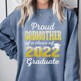 Proud Godmother Of 2022 Graduate Class 2022 Graduation 22 Comfort Colors Sweatshirt Blue Jean