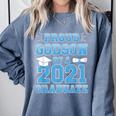 Proud Godson Of a 2021 Graduate School Graduation Family Comfort Colors Sweatshirt Blue Jean