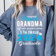 Proud Grandma Of 5th Grade Graduate 2024 Family Graduation Comfort Colors Sweatshirt Blue Jean