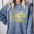 Proud HBCU Mom Graduation College Comfort Colors Sweatshirt Blue Jean