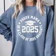 Proud Mama Of a Class Of 2025 Graduate Graduation 2025 Comfort Colors Sweatshirt Blue Jean