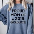 Proud Mom Of A 2018 Graduate Mama Graduation Comfort Colors Sweatshirt Blue Jean