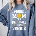 Proud Mom Of Baseball Senior 2026 Graduation Comfort Colors Sweatshirt Blue Jean