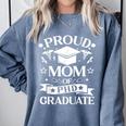 Proud Mom Of PhD Graduate Doctorate Graduation Comfort Colors Sweatshirt Blue Jean