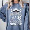 Proud Nana Of a Soccer Senior Class Of 2026 Graduation Comfort Colors Sweatshirt Blue Jean