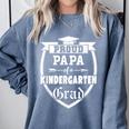 Proud Papa Of a Kindergarten Grad Father Graduation Shirt Comfort Colors Sweatshirt Blue Jean
