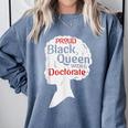 Proud Queen Shirt PhD Graduation Afro Doctorate Comfort Colors Sweatshirt Blue Jean