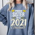 Proud Sister Of A 2021 Graduate Graduation Clothes MBA PhD Comfort Colors Sweatshirt Blue Jean