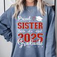Proud Sister Of a Class Of 2025 Graduate For Graduation Comfort Colors Sweatshirt Blue Jean