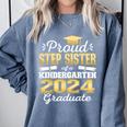 Proud Step Sister Of Kindergarten Graduate 2024 Graduation Comfort Colors Sweatshirt Blue Jean