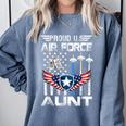 Proud US Air Force Aunt Flag Air Force Graduation Aunt Tee Comfort Colors Sweatshirt Blue Jean