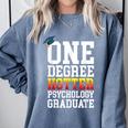 Psychology Graduation Shirt Hotter By One Degree University Comfort Colors Sweatshirt Blue Jean