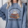 Retro Proud Introverted Book Club Anti Social Reader Comfort Colors Sweatshirt Blue Jean