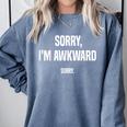 Retro Sorry I'm Awkward Sorry Introvert Awkward Comfort Colors Sweatshirt Blue Jean