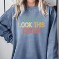 Sarcasm I Always Look This Excited Cool Introvert Comfort Colors Sweatshirt Blue Jean Sarcasm I Always Look This Excited Cool Introvert Comfort Colors Sweatshirt Blue Jean