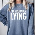 Sarcasm Humor Sassy Quote For Introvert People Comfort Colors Sweatshirt Blue Jean