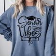 That Says Senior Vibes Graduation Diploma School Spirit Comfort Colors Sweatshirt Blue Jean