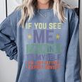 If You See Me Talking To Myself Sarcastic Introvert Comfort Colors Sweatshirt Blue Jean If You See Me Talking To Myself Sarcastic Introvert Comfort Colors Sweatshirt Blue Jean