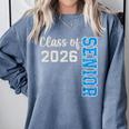 Senior Class Of 2026 Graduation 2026 Comfort Colors Sweatshirt Blue Jean