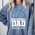 Senior Volleyball Dad Class Of 2025 Graduation Graduate Comfort Colors Sweatshirt Blue Jean