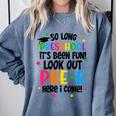 So Long Preschool Pre-K Here I Come Graduation Comfort Colors Sweatshirt Blue Jean