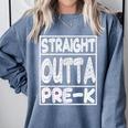 Straight Outta Pre-K Shirt Great Graduation Preschools Comfort Colors Sweatshirt Blue Jean