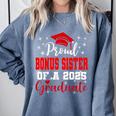 Super Proud Bonus Sister Of 2025 Graduate Graduation Family Comfort Colors Sweatshirt Blue Jean