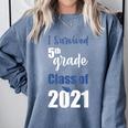 I Survived 5th Grade Class Of 2021 Quarantined Graduation 2 Comfort Colors Sweatshirt Blue Jean