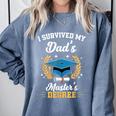 I Survived My Dad's Master's Degree Graduation Comfort Colors Sweatshirt Blue Jean