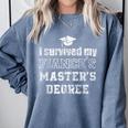i Survived My Fiances Masters Degree Graduation Mastered It Comfort Colors Sweatshirt Blue Jean